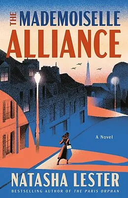 E-Book (epub) The Mademoiselle Alliance von Natasha Lester