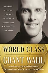 Livre Relié World Class de Grant Wahl, Céline Gounder