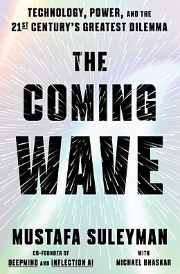 Couverture cartonnée The Coming Wave de Mustafa Suleyman