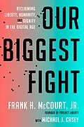 E-Book (epub) Our Biggest Fight von Frank H. McCourt