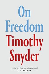 Livre Relié On Freedom de Timothy Snyder