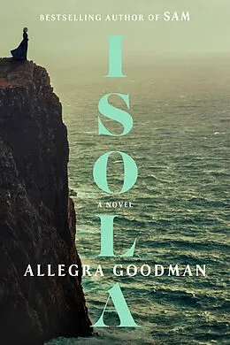 E-Book (epub) Isola: Reese's Book Club von Allegra Goodman