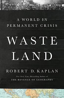 Livre Relié Waste Land de Robert D. Kaplan