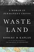 E-Book (epub) Waste Land von Robert D. Kaplan