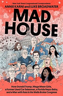 Livre Relié Mad House de Annie Karni, Luke Broadwater