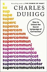 Broschiert Supercommunicators von Charles Duhigg
