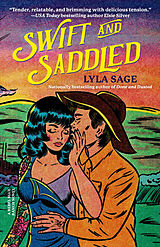 Kartonierter Einband Swift and Saddled von Lyla Sage