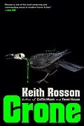 E-Book (epub) Crone von Keith Rosson