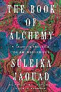 Livre Relié The Book of Alchemy de Suleika Jaouad