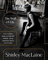 Livre Relié The Wall of Life de Shirley Maclaine