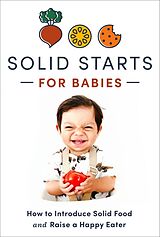 Livre Relié Solid Starts for Babies de Solid Starts