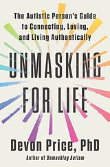 Livre Relié Unmasking for Life de Devon Price