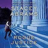 Audio CD (CD/SACD) Rogue Justice von Stacey Abrams, Adenrele Ojo