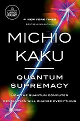 Couverture cartonnée Quantum Supremacy de Michio Kaku