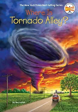 E-Book (epub) Where Is Tornado Alley? von Wes Locher, Who Hq