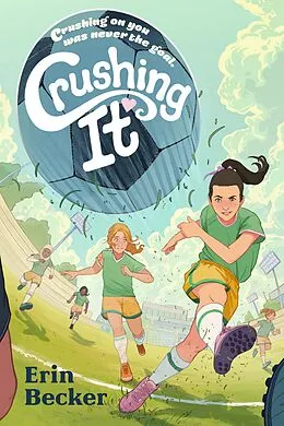 E-Book (epub) Crushing It von Erin Becker