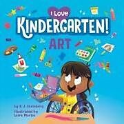 Couverture cartonnée I Love Kindergarten!: Art de D.J. Steinberg, Leire Martín