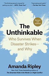 Couverture cartonnée The Unthinkable (Revised and Updated) de Amanda Ripley