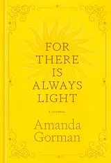 Fester Einband For There Is Always Light von Amanda Gorman