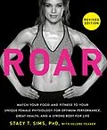 E-Book (epub) ROAR, Revised Edition von Stacy T. Sims