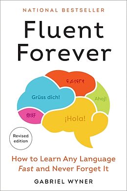 Couverture cartonnée Fluent Forever (Revised Edition) de Gabriel Wyner