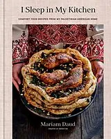 Fester Einband I Sleep in My Kitchen von Mariam Daud