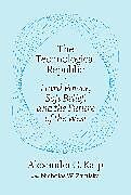 Livre Relié The Technological Republic de Alexander C. Karp, Nicholas W. Zamiska