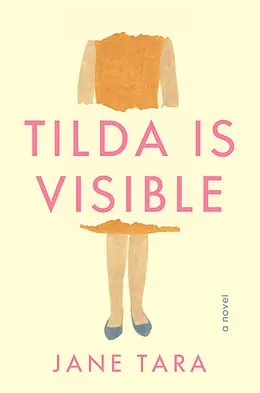 E-Book (epub) Tilda Is Visible von Jane Tara