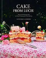Fester Einband Cake From Lucie von Lucie Franc de Ferriere