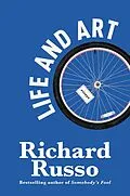 E-Book (epub) Life and Art von Richard Russo
