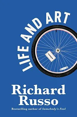 E-Book (epub) Life and Art von Richard Russo