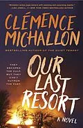 E-Book (epub) Our Last Resort von Clémence Michallon