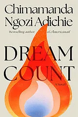Kartonierter Einband Dream Count von Chimamanda Ngozi Adichie