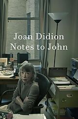Fester Einband Notes to John von Joan Didion