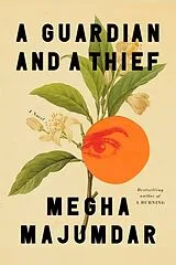 Fester Einband A Guardian and a Thief von Megha Majumdar