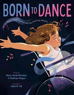 E-Book (epub) Born to Dance von Mary Verdi-Fletcher, Kathryn Hagen