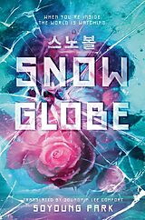 Couverture cartonnée Snowglobe de Soyoung Park