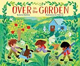 Livre Relié Over in the Garden de Janna Matthies, Tisha Lee