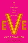 E-Book (epub) Eve (Adapted for Young Adults) von Cat Bohannon