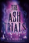 E-Book (epub) The Ash Trials von E. V. Woods