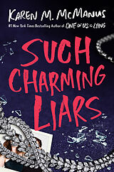 Couverture cartonnée Such Charming Liars de Karen M. McManus