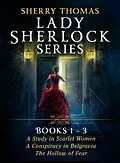 E-Book (epub) Sherry Thomas Lady Sherlock Series: Books 1-3 von Sherry Thomas