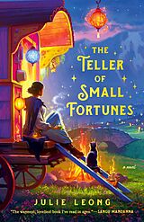 eBook (epub) The Teller of Small Fortunes de Julie Leong