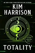 E-Book (epub) Totality von Kim Harrison