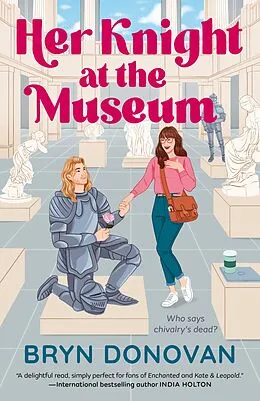 E-Book (epub) Her Knight at the Museum von Bryn Donovan
