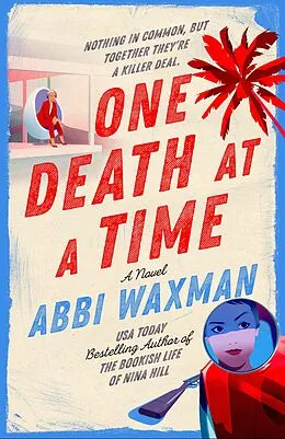 E-Book (epub) One Death at a Time von Abbi Waxman