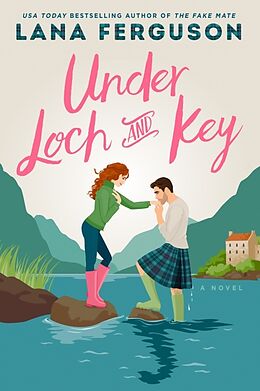 Couverture cartonnée Under Loch and Key de Lana Ferguson