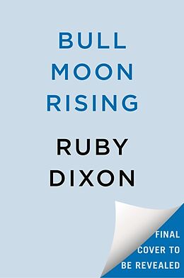 Livre Relié Bull Moon Rising de Ruby Dixon