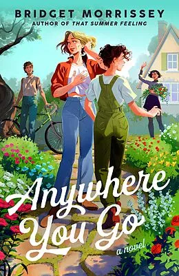 E-Book (epub) Anywhere You Go von Bridget Morrissey