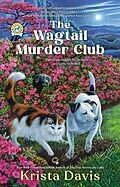 E-Book (epub) The Wagtail Murder Club von Krista Davis